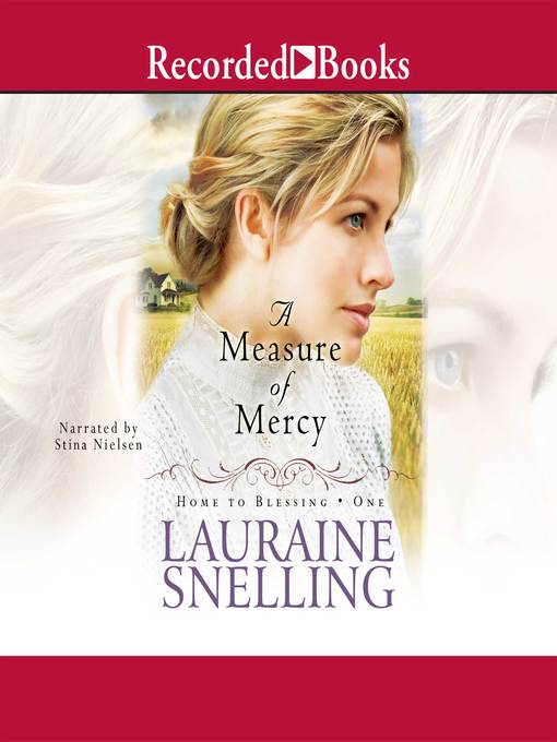 Title details for A Measure of Mercy by Lauraine Snelling - Available